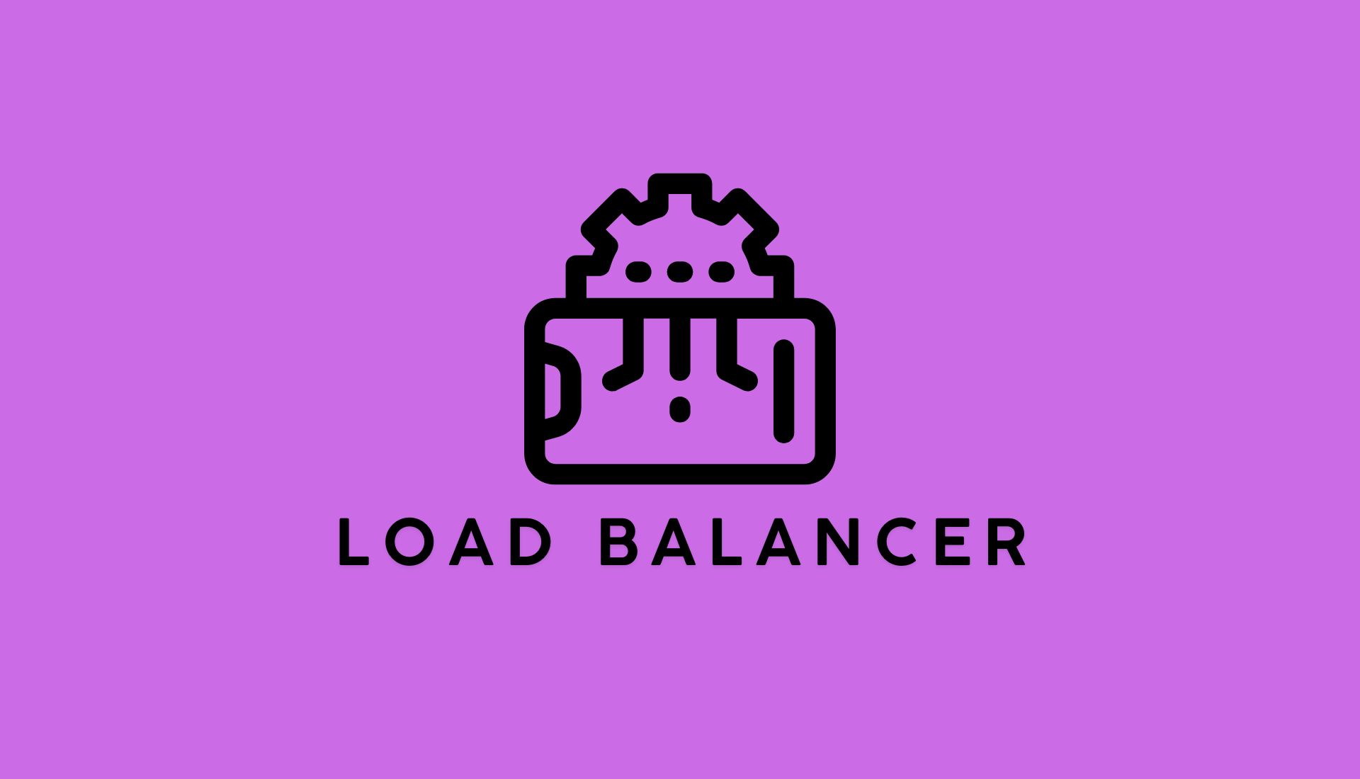 Load Balancers