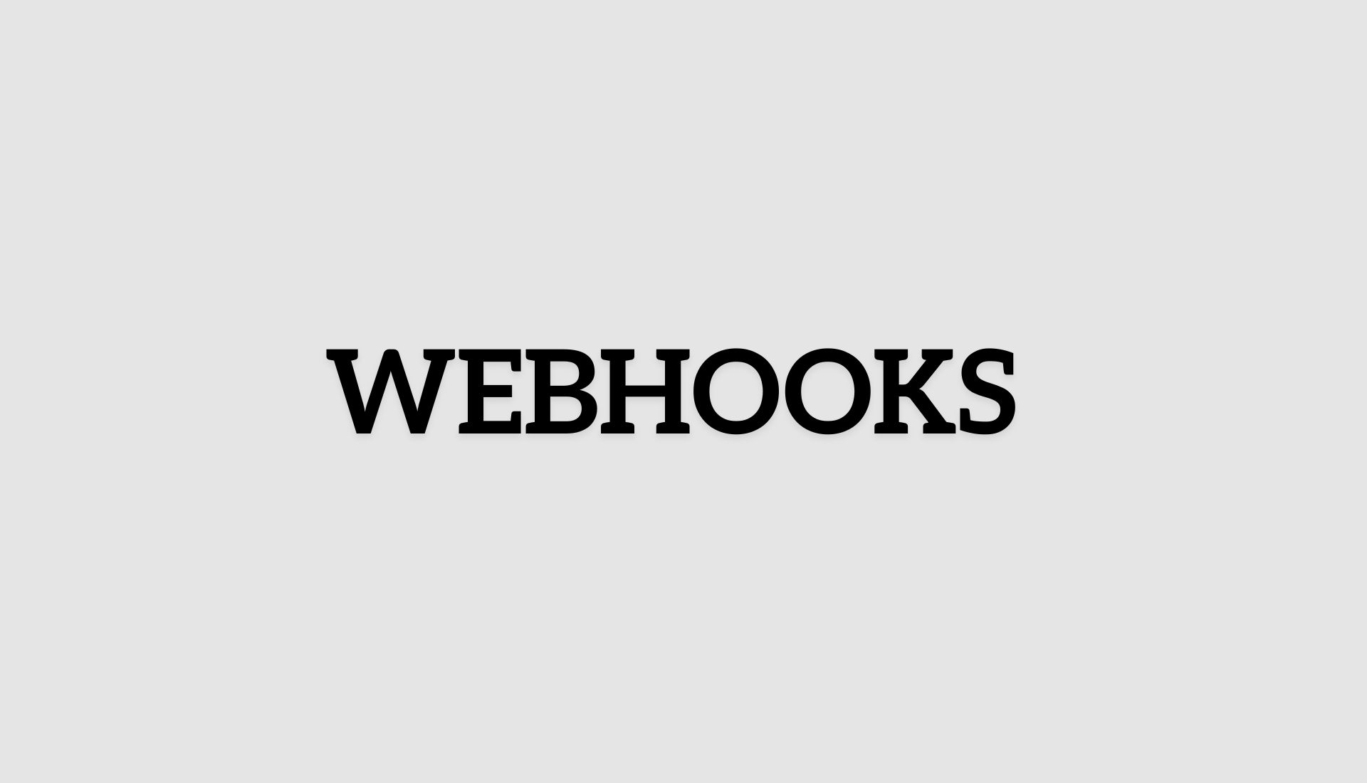 Webhooks