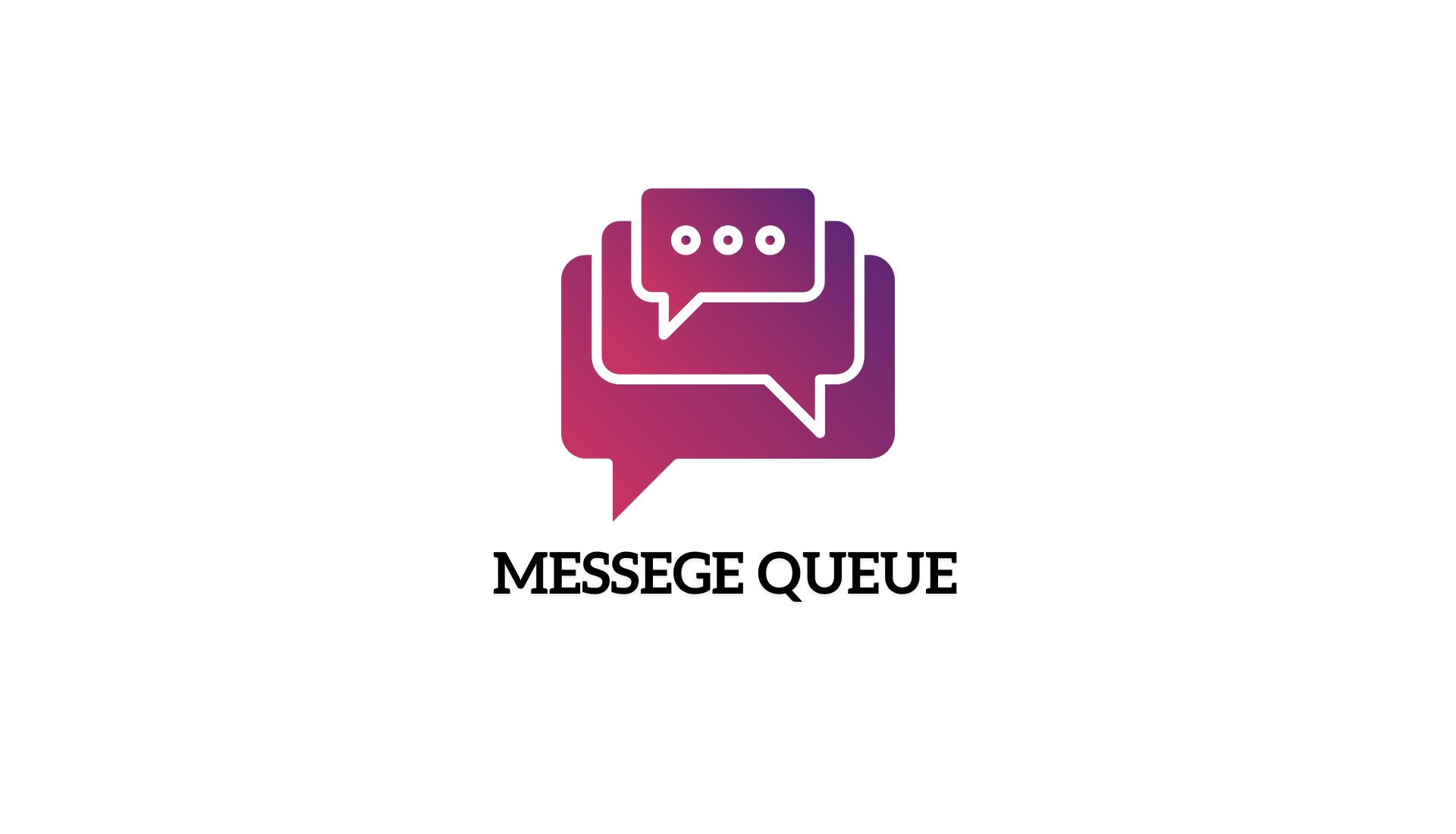 Message Queues
